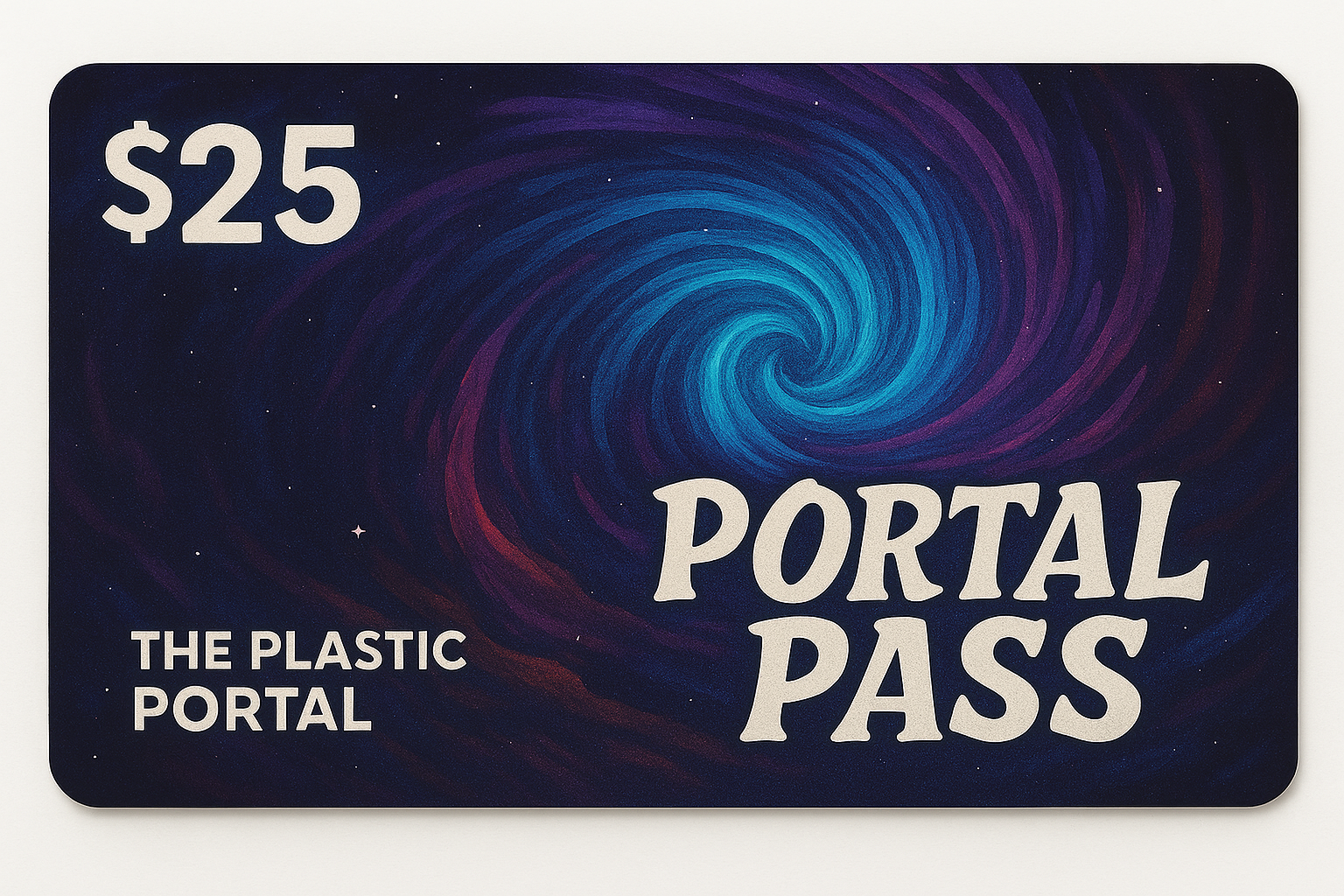 Portal Pass – Digital & In-Store Gift Card