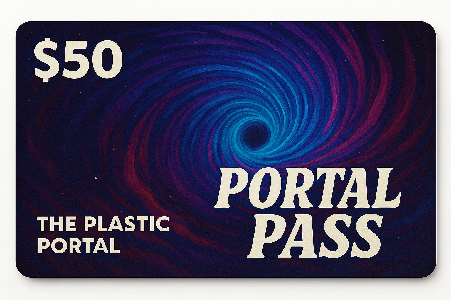 Portal Pass – Digital & In-Store Gift Card