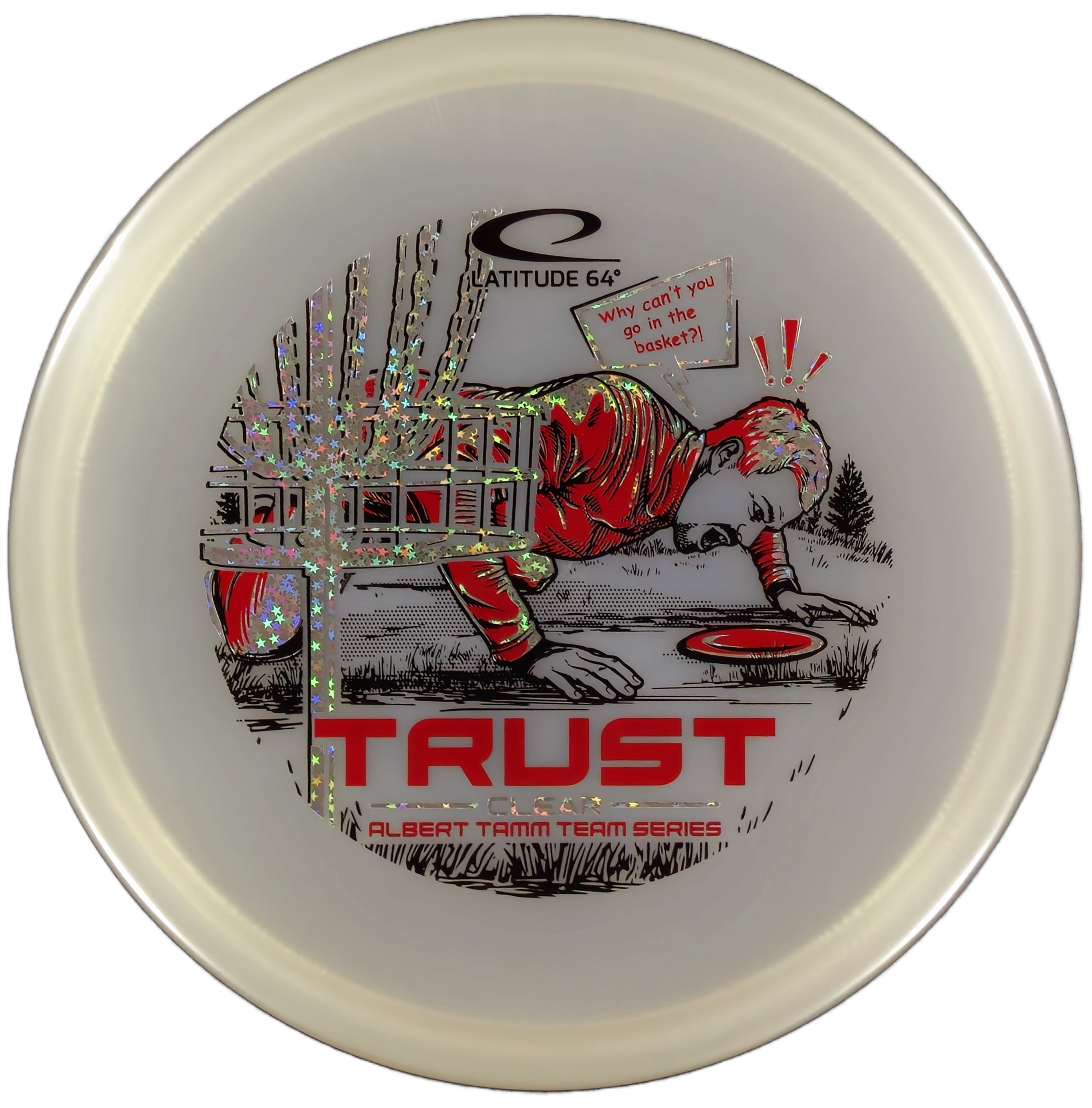 Latitude 64 Trust – Royal Clear (Albert Tamm Team Series)